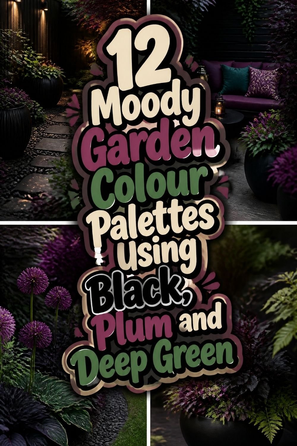 12 Moody Garden Colour Palettes Using Black, Plum and Deep Green